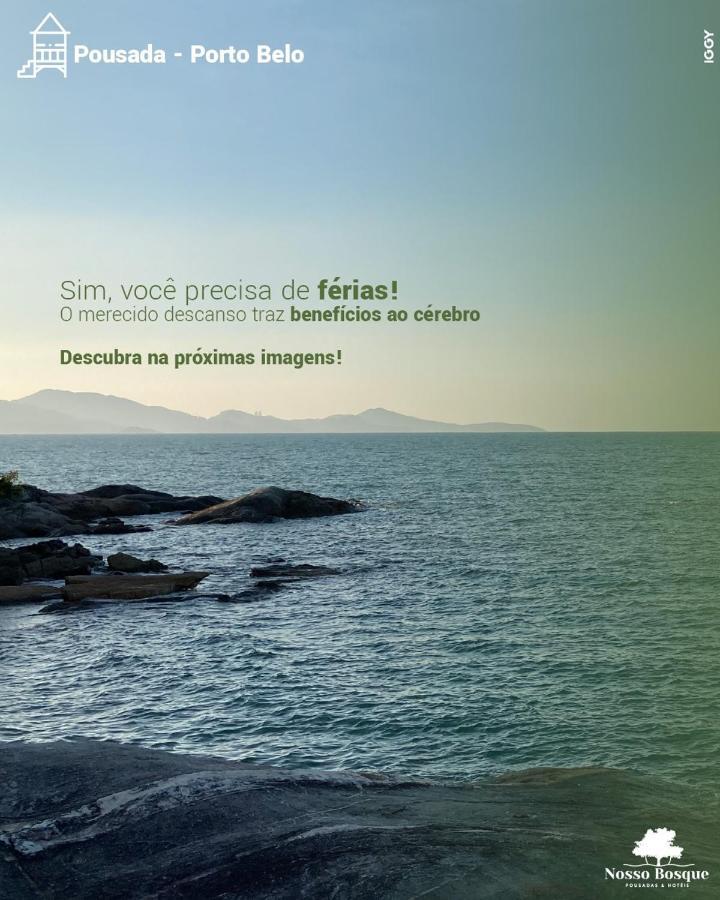 Pousada Nosso Bosque Portobelo Exterior foto